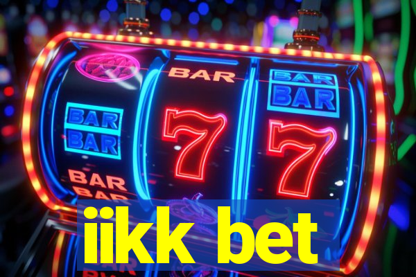 iikk bet